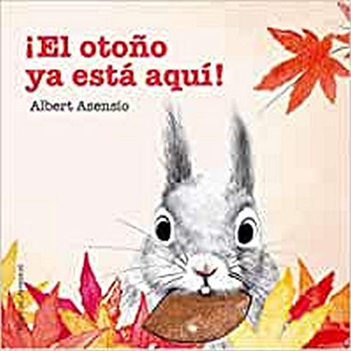 El Otono YA Esta Aqui! (Mis Primeros Libros de Cartón)