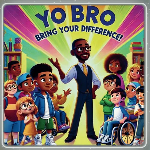 Yo Bro, Bring Your Difference! von Imprint