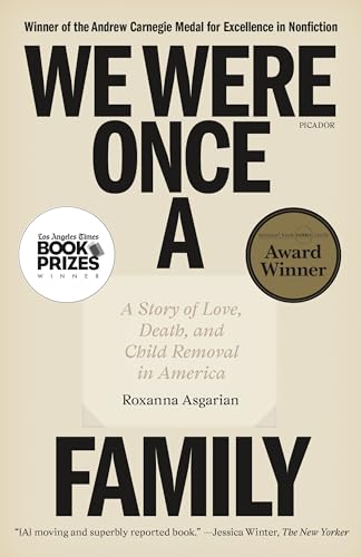 We Were Once a Family: A Story of Love, Death, and Child Removal in America von Picador Paper