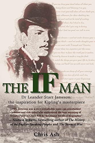The If Man: Dr. Leander Starr Jameson: the Inspiration for Kipling's Masterpiece von Helion & Company