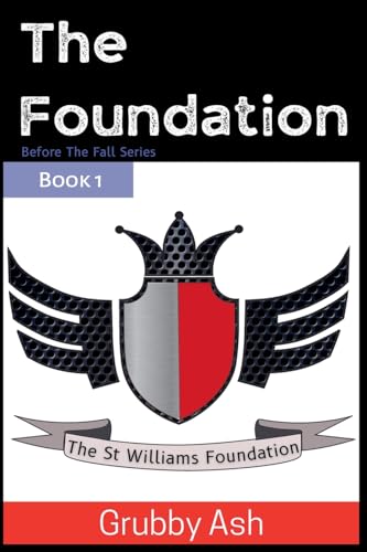 The Foundation (Before the Fall, Band 1)