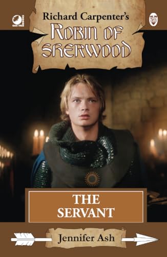 The Servant: from Richard Carpenter's Robin of Sherwood The Servant: from Richard Carpenter's Robin of Sherwood von Oak Tree Books