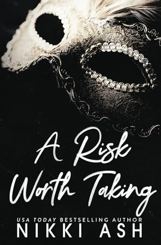 A Risk Worth Taking: an Age Gap, Secret Pregnancy Romantic Suspense (Falling in Love, Band 2) von Nikki Ash