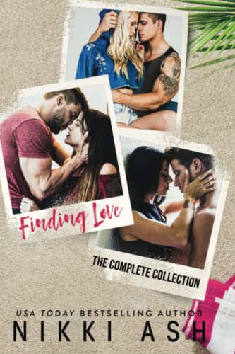 Finding Love: The Complete Collection Finding Love: The Complete Collection von Independently published