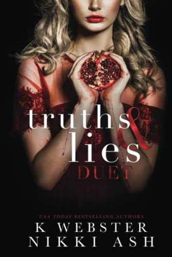 Truths and Lies Duet: a dark, arranged marriage, Greek mafia romance Truths and Lies Duet: a dark, arranged marriage, Greek mafia romance von Independently published