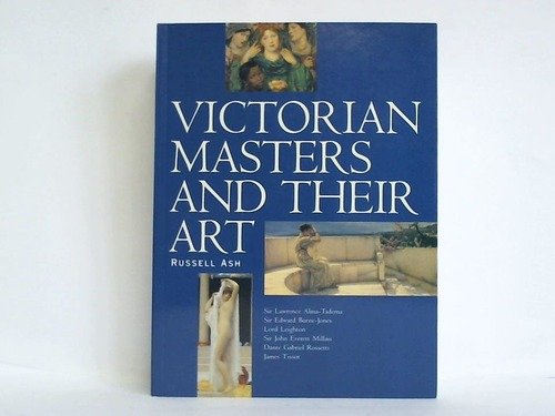 VICTORIAN MASTERS OF THEIR ART