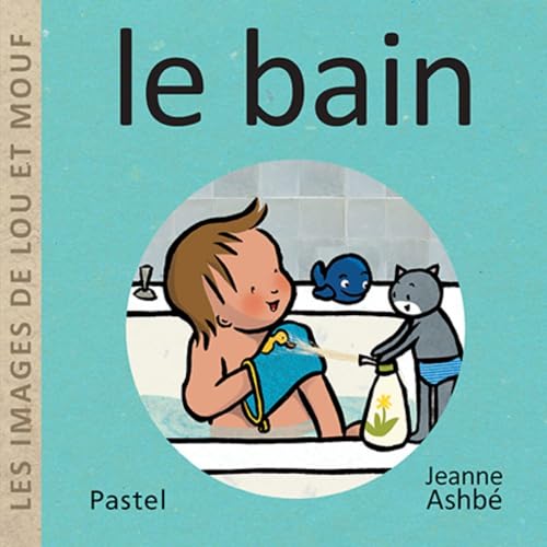 Les images de Lou et Mouf - Le bain von EDL