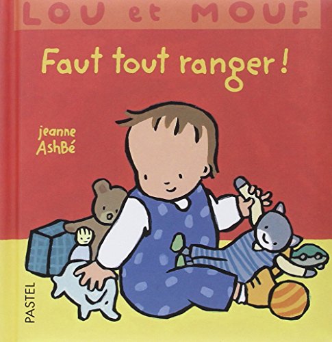lou et mouf faut tout ranger lou et mouf faut tout ranger von TASCHEN