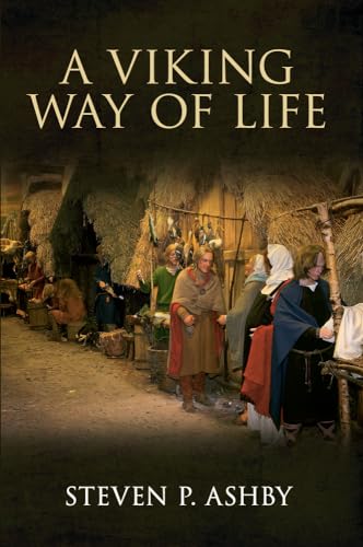 A Viking Way of Life von Amberley Publishing