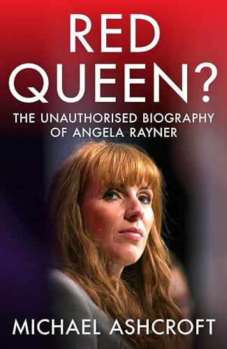 Title TBC: The unauthorised biography of Angela Rayner (Red Queen?: The Unauthorised Biography of Angela Rayner) von Biteback Publishing