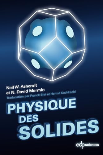 Physique des solides: Nouvelle édition Physique des solides: Nouvelle édition von EDP SCIENCES