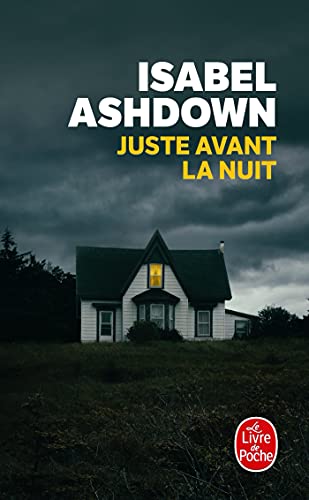 Juste avant la nuit von Le Livre de Poche
