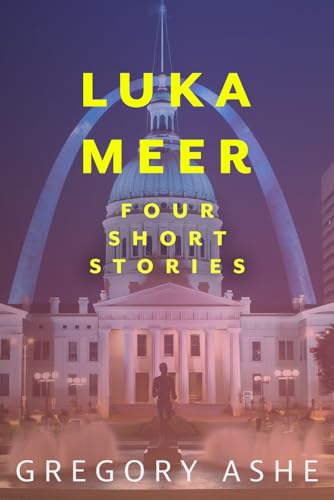 Luka Meer: Four Short Stories Luka Meer: Four Short Stories von Hodgkin & Blount