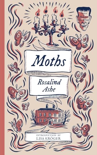 Moths (Monster, She Wrote) von Valancourt Books