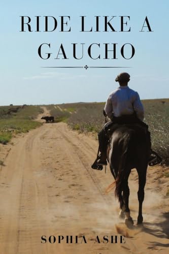 Ride Like A Gaucho von Nielsen UK