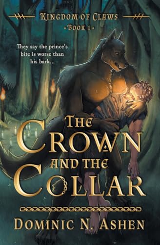 The Crown and the Collar (Kingdom of Claws, Band 1)