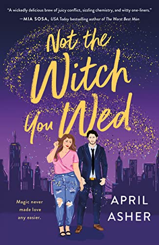 Not the Witch You Wed (Not the Witch You Wed, 1, Band 1) von Griffin