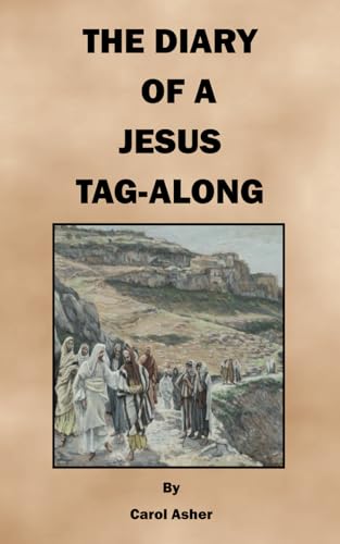 The Diary of a Jesus Tag-Along