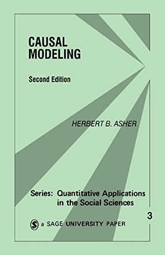 Causal Modeling (Quantitative Applications in the Social Sciences) von Sage Publications