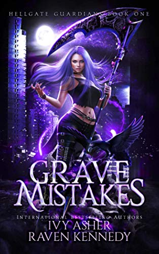 Grave Mistakes (Hellgate Guardians, Band 1) von Independently Published