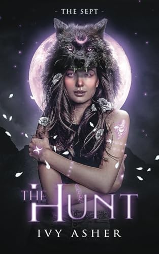 The Hunt: Sentinel World Series 3 (The Sept, Band 1)