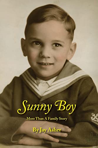 Sunny Boy: More Than A Family Story von CREATESPACE