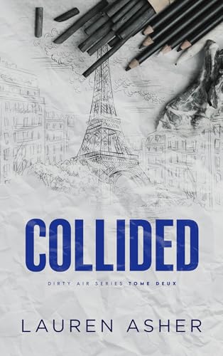 Collided : Dirty Air - Tome 2 (édition française): Après Throttled von HACHETTE HLAB