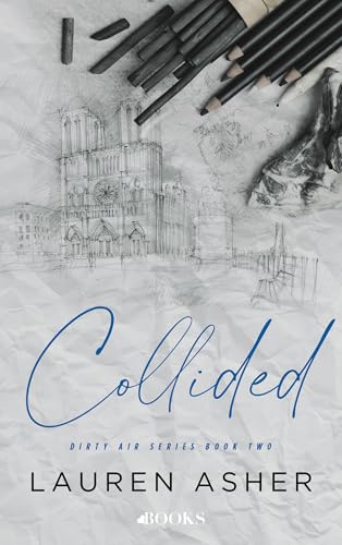 Collided: Dirty air 2 von Love Books