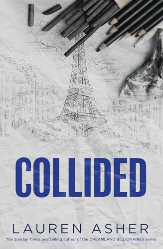 Collided: From the Sunday Times bestseller comes the electric Formula 1 forbidden romance (Dirty Air, Band 2) von Simon + Schuster UK