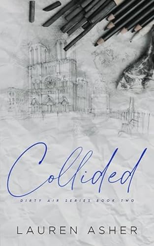 Collided Special Edition (Dirty Air Special Edition, Band 2)