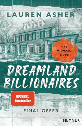 Dreamland Billionaires - Final Offer: Der TikTok-Hype - Roman (Die Dreamland-Billionaires-Reihe, Band 3) von Heyne Verlag