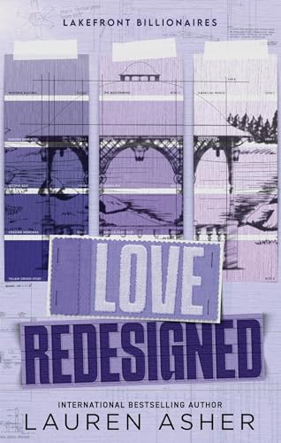 Love Redesigned: from the bestselling author of the Dreamland Billionaires series (Lakefront Billionaires)