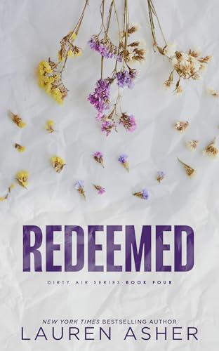 Redeemed (Dirty Air, 4, Band 4)