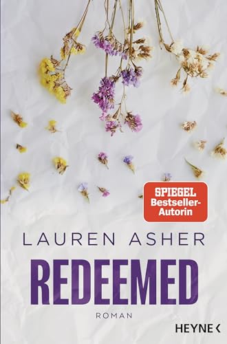 Redeemed: Roman - Spicy Formel-1-Romance der SPIEGEL-Bestsellerautorin (Die Dirty Air-Reihe, Band 4) von Heyne Verlag