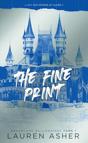 The Fine Print - Dreamland Billionaires Tome 1 von HACHETTE HLAB