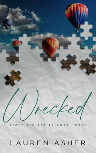 Wrecked Special Edition (Dirty Air Special Edition, Band 3)