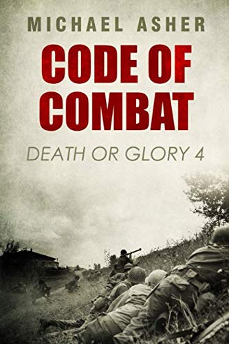 Code of Combat (Death or Glory, Band 4) von Independently published