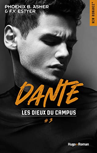 Les dieux du campus - Tome 03: Dante von HUGO ROMAN