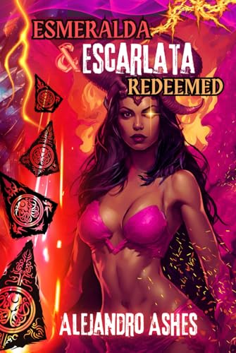 Esmeralda & Escarlata Redeemed Esmeralda & Escarlata Redeemed von Independently published