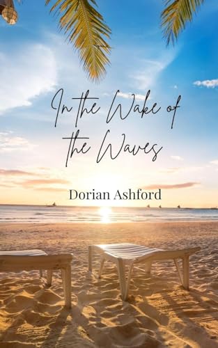 In the Wake of the Waves In the Wake of the Waves von Creative Arts Management OÜ