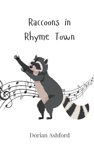 Raccoons in Rhyme Town Raccoons in Rhyme Town von Creative Arts Management OÜ