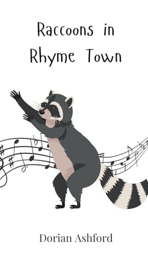 Raccoons in Rhyme Town Raccoons in Rhyme Town von Creative Arts Management OÜ