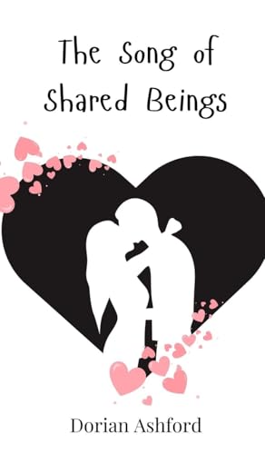 The Song of Shared Beings The Song of Shared Beings von Creative Arts Management OÜ