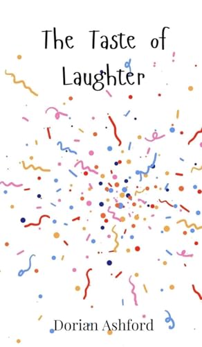 The Taste of Laughter The Taste of Laughter von Creative Arts Management OÜ