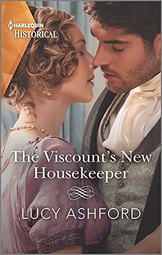 The Viscount's New Housekeeper (Harlequin Historical)