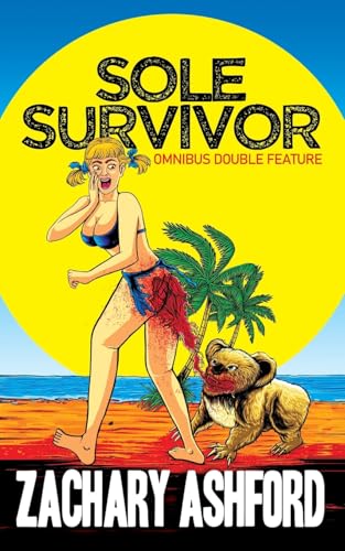 Sole Survivor: Omnibus Edition von Unnerving