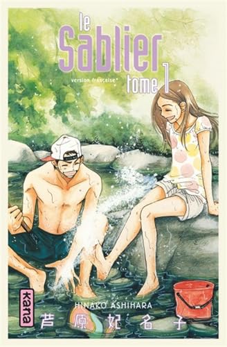 Le Sablier - Tome 1 Le Sablier - Tome 1