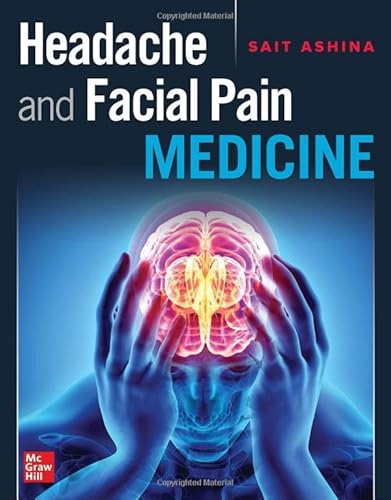 Headache and Facial Pain Medicine Headache and Facial Pain Medicine von McGraw-Hill Education