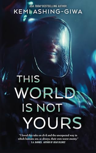 This World Is Not Yours von Tor Nightfire