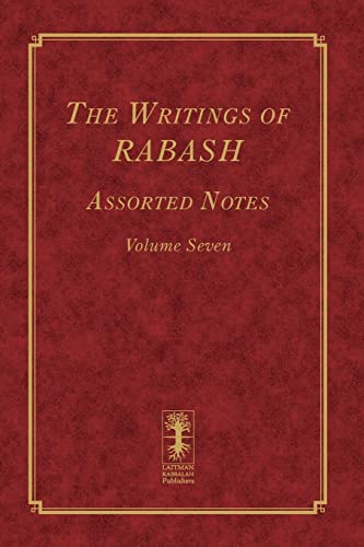 The Writings of RABASH - Assorted Notes - Volume Seven (The Writings of Rabash - 8 volumes, Band 7) von CREATESPACE